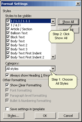 To see all your styles in Word 2003, choose 'All Styles' in the category, and then click 'Show All'