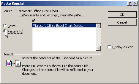 The Edit > Paste Special dialog has radio buttons that let you choose to 'Paste' or to 'Paste Link'.