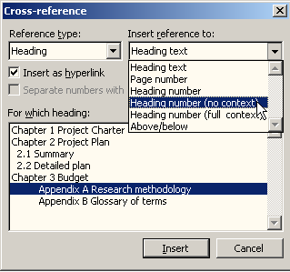 To refer to headings in the Appendix, in the Insert Reference To box, don't choose Heading Number (full context). Instead, choose Heading Number (no context) or just Heading Number
