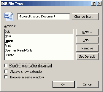 On the Edit File Type dialog, use the 'Confirm open after download' and the 'Browse in same window' boxes to control how to open Word documents from the internet or an intranet.